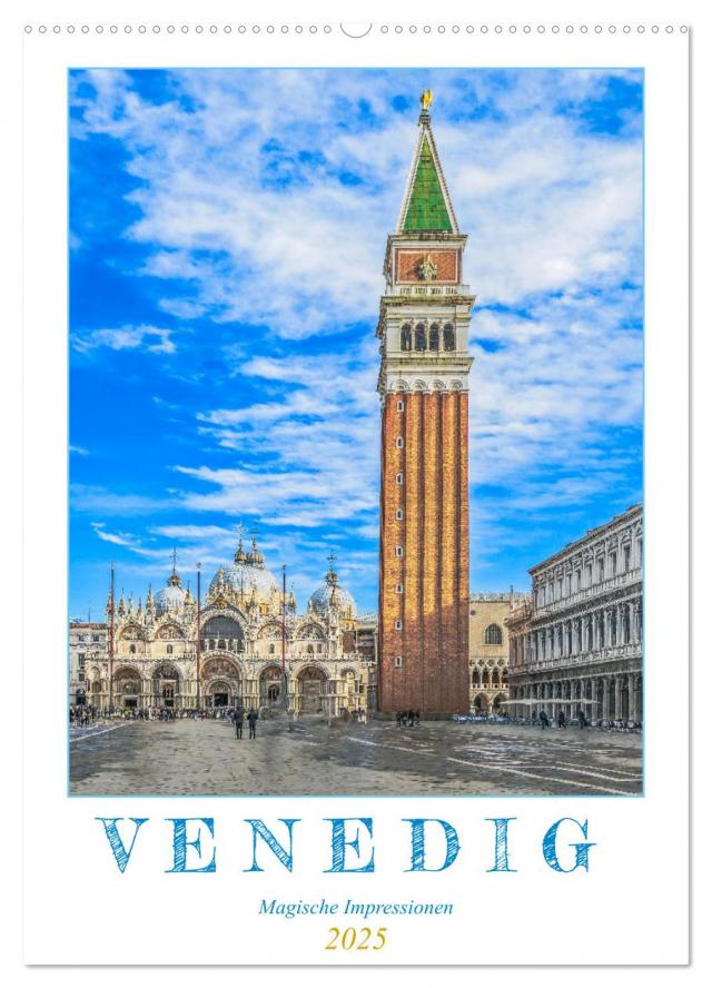 Venedig - Magische Impressionen (Wandkalender 2025 DIN A2 hoch), CALVENDO Monatskalender