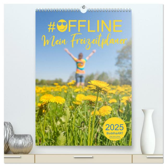#OFFLINE - Mein Freizeitplaner (hochwertiger Premium Wandkalender 2025 DIN A2 hoch), Kunstdruck in Hochglanz
