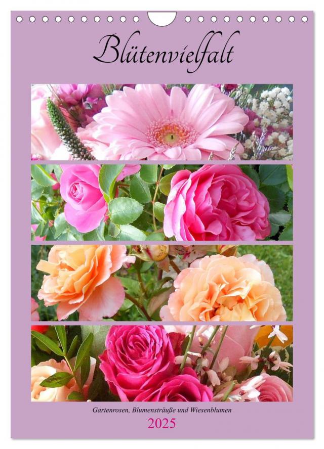 Blütenvielfalt (Wandkalender 2025 DIN A4 hoch), CALVENDO Monatskalender