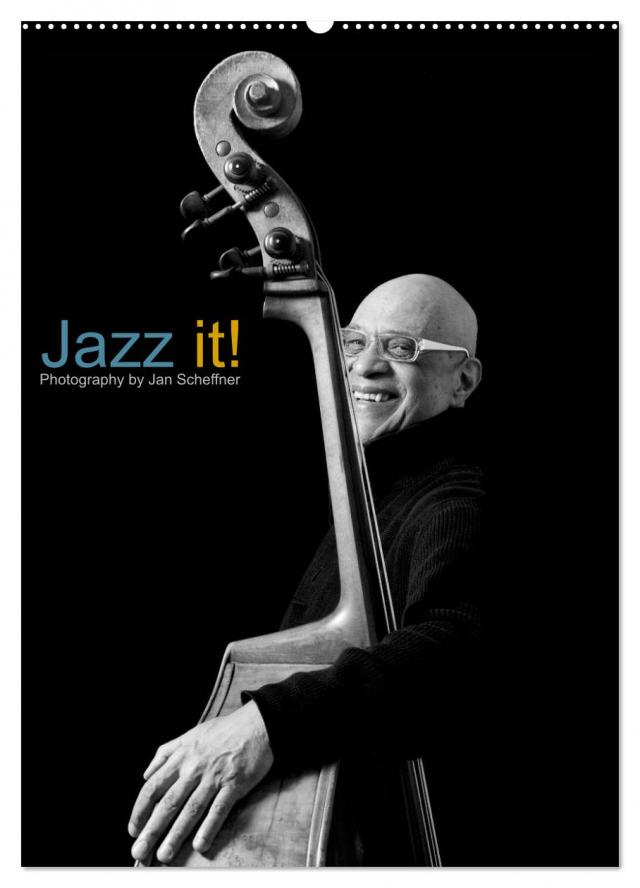 Jazz it! (Wandkalender 2025 DIN A2 hoch), CALVENDO Monatskalender