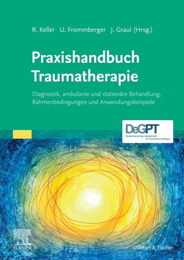 Praxishandbuch Traumatherapie