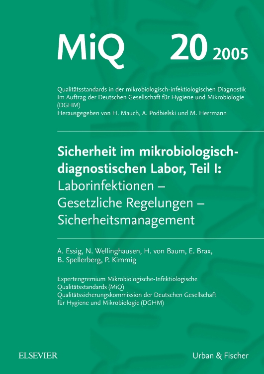 MIQ 20: Sicherheit im mikrobiologisch-diagnostischen Labor, Teil I