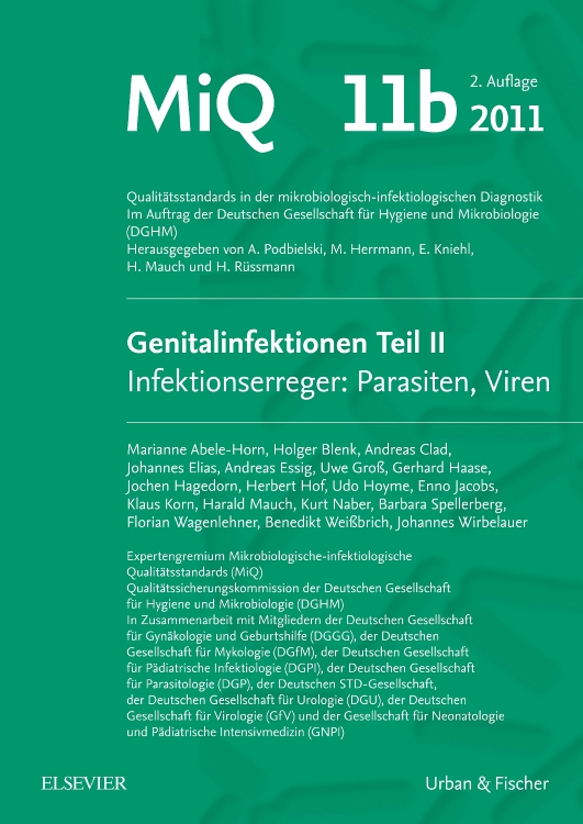 MIQ 11b: Genitalinfektionen, Teil II Infektionserreger: Parasiten und Viren