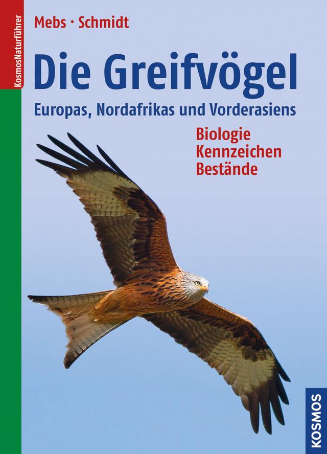 Die Greifvögel Europas, Nordafrikas und Vorderasiens