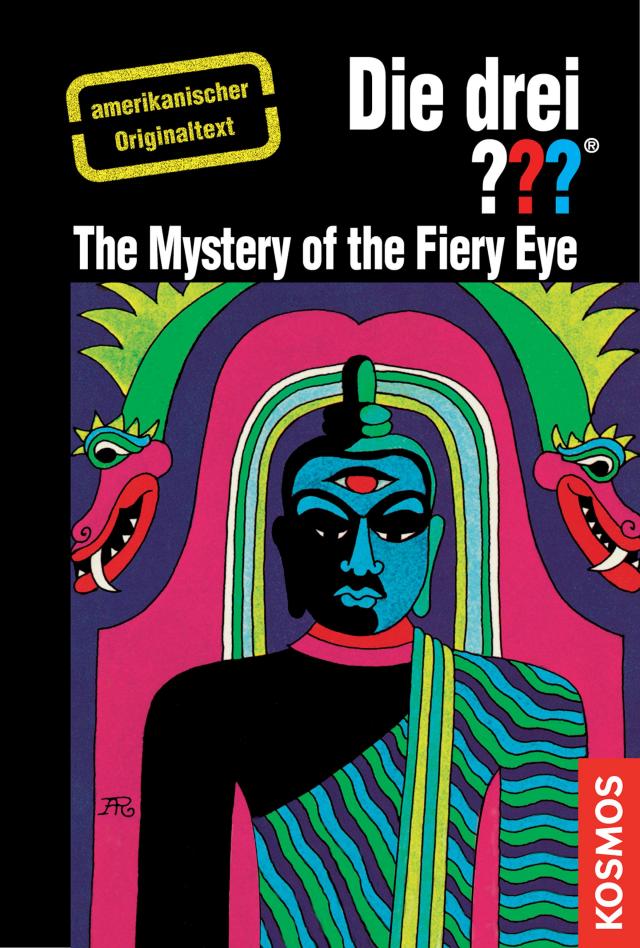 The Three Investigators and the Mystery of the Fiery Eye