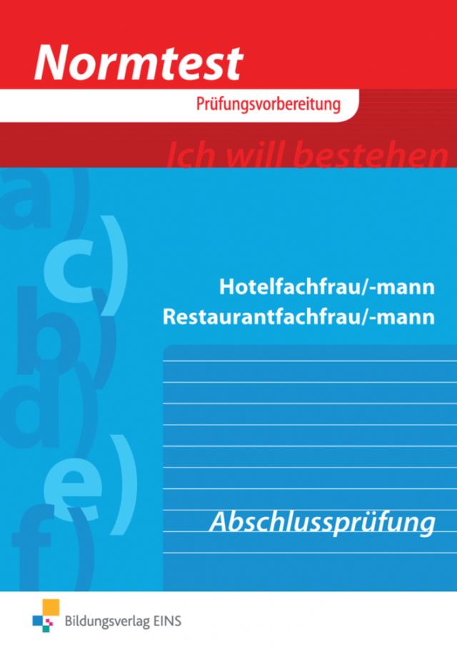 Normtest Hotelfachmann/-frau Restaurantfachmann/-frau