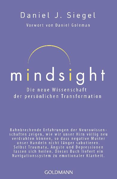 Mindsight - Die neue Wissenschaft der persönlichen Transformation