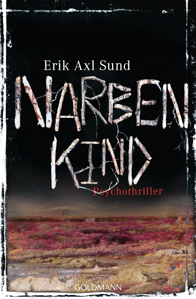 Narbenkind Psychothriller  . 15.09.2014. Paperback / softback.