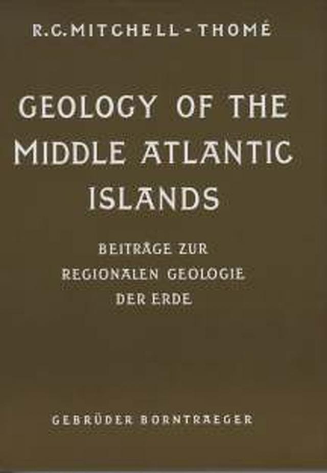 Geology of the Middle Atlantic Islands