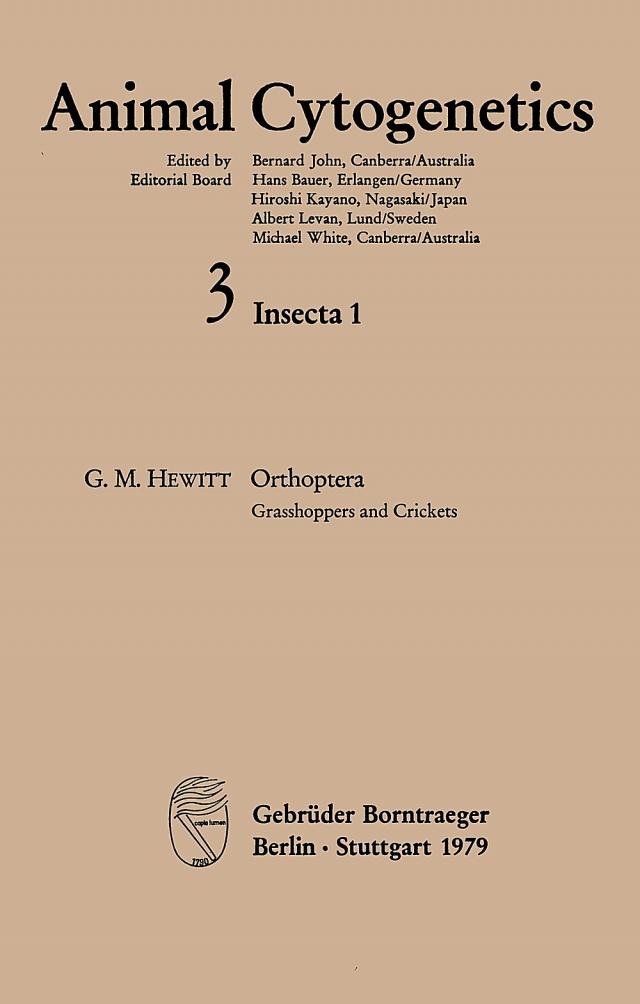 Animal Cytogenetics / Insecta / Orthoptera. Grasshoppers and Crickets