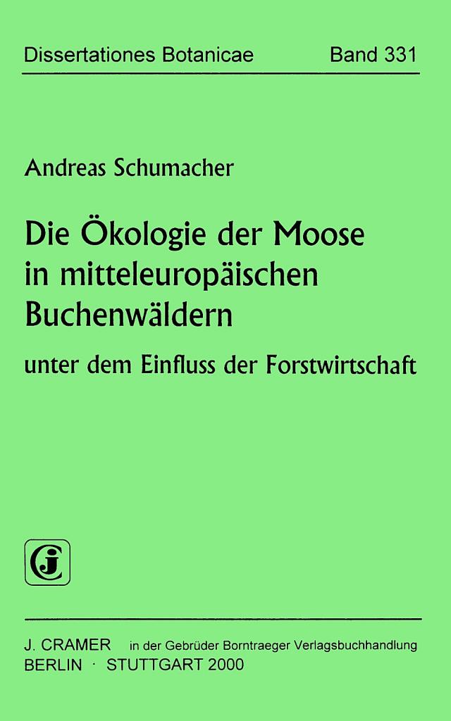 Die Ökologie der Moose in mitteleuropäischen Buchenwäldern