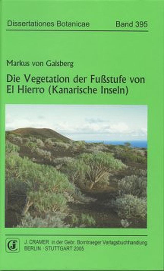 Die Vegetation der Fußstufe von El Hierro (Kanarische Inseln)