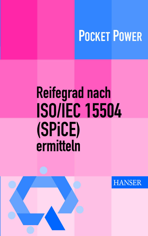 Reifegrad nach ISO/IEC 15504 (SPiCE) ermitteln