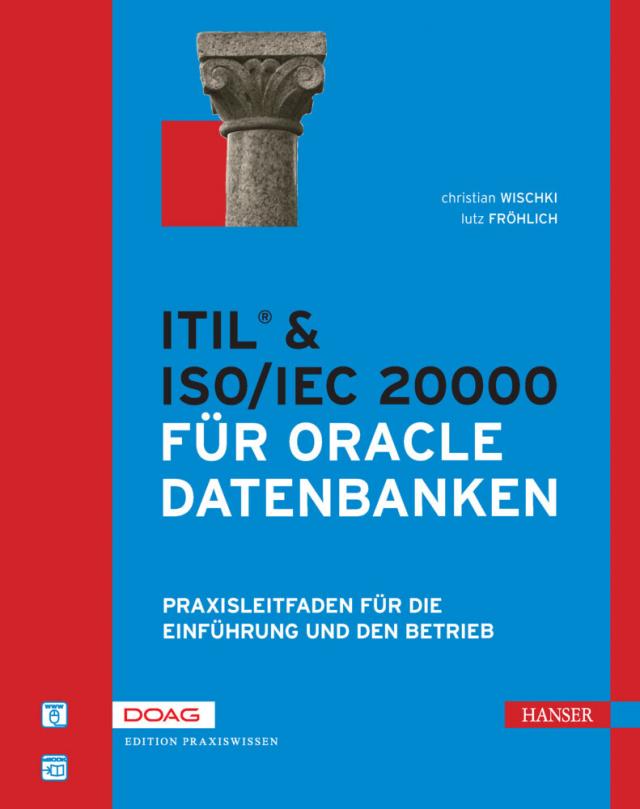 ITIL® & ISO/IEC20000 für Oracle Datenbanken