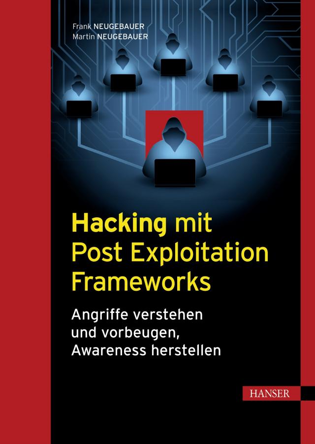 Hacking mit Post Exploitation Frameworks