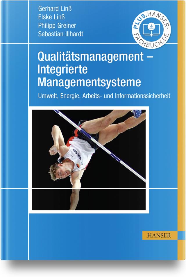 Qualitätsmanagement – Integrierte Managementsysteme