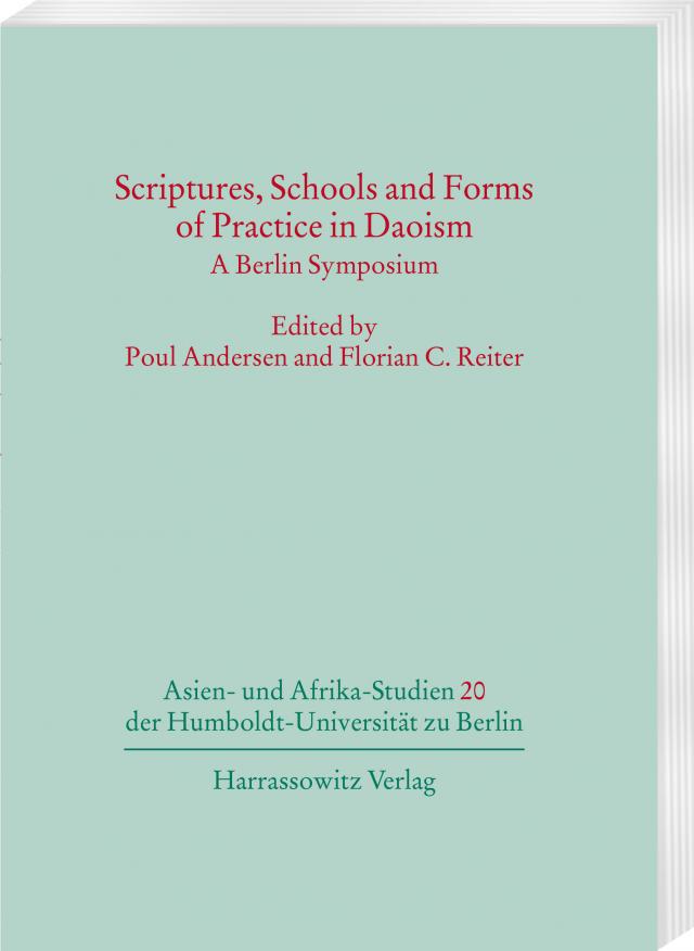 Scriptures, Schools and Forms of Practice in Daoism
