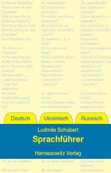 Sprachführer Deutsch – Ukrainisch – Russisch
