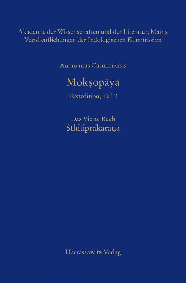 Mokṣopāya - Textedition, Teil 3, Das Vierte Buch: Sthitiprakarana