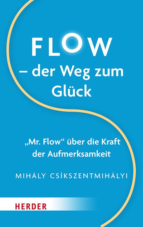Flow – Der Weg zum Glück