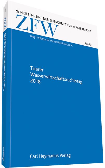 Trierer Wasserwirtschaftsrechtstag 2018