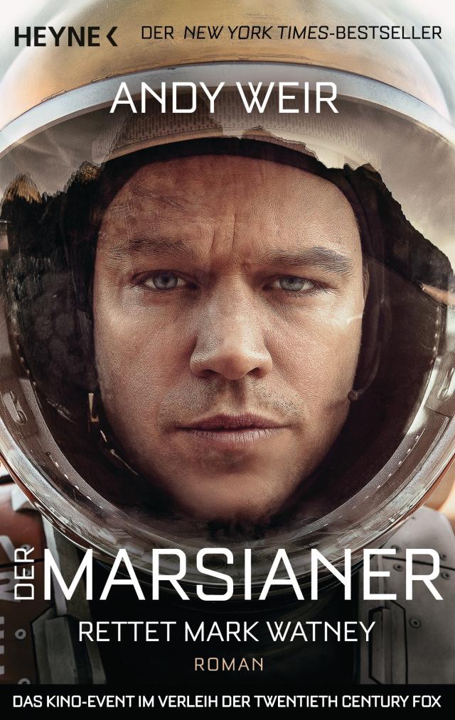 Der Marsianer Rettet Mark Watney - Roman. 14.09.2015. Paperback / softback.