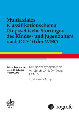 Multiaxiales Klassifikationsschema für psychische Störungen des Kindes– und Jugendalters nach ICD–10
