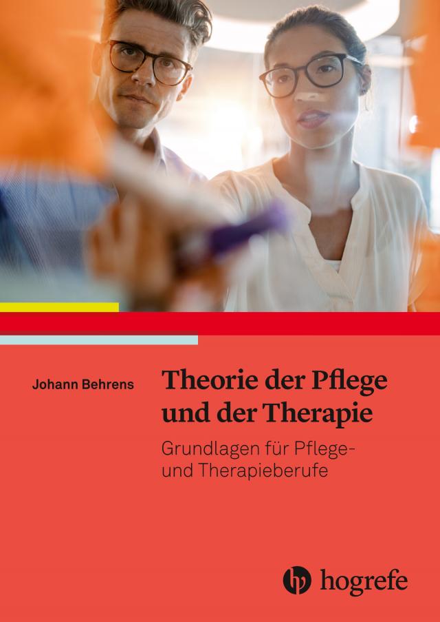 Theorie der Pflege und der Therapie
