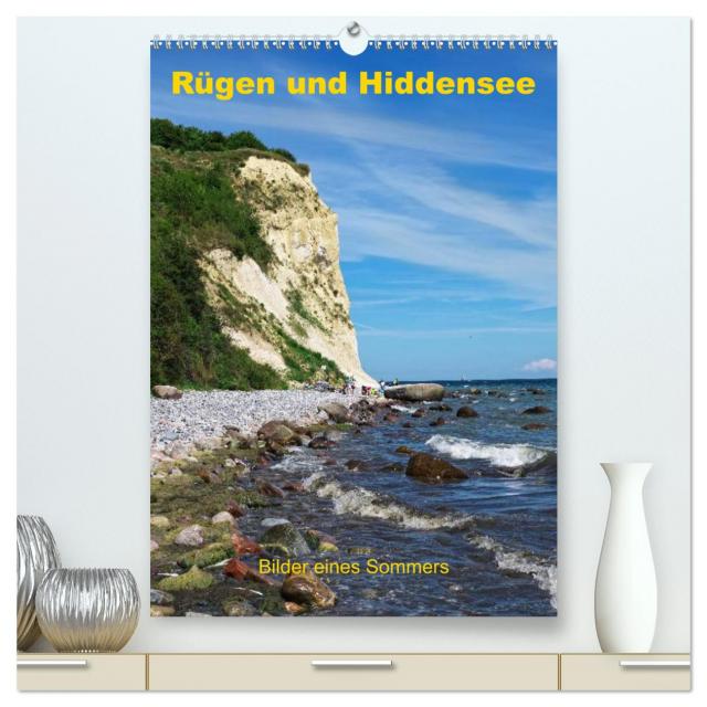 Rügen und Hiddensee - Bilder eines Sommers / Planer (hochwertiger Premium Wandkalender 2025 DIN A2 hoch), Kunstdruck in Hochglanz