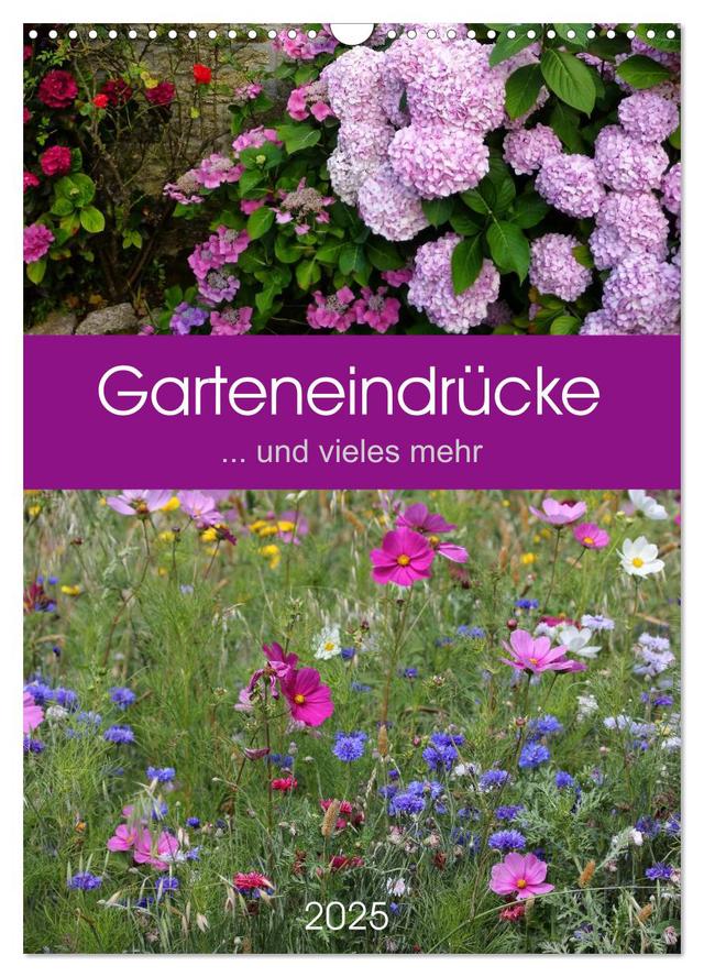 Garteneindrücke (Wandkalender 2025 DIN A3 hoch), CALVENDO Monatskalender