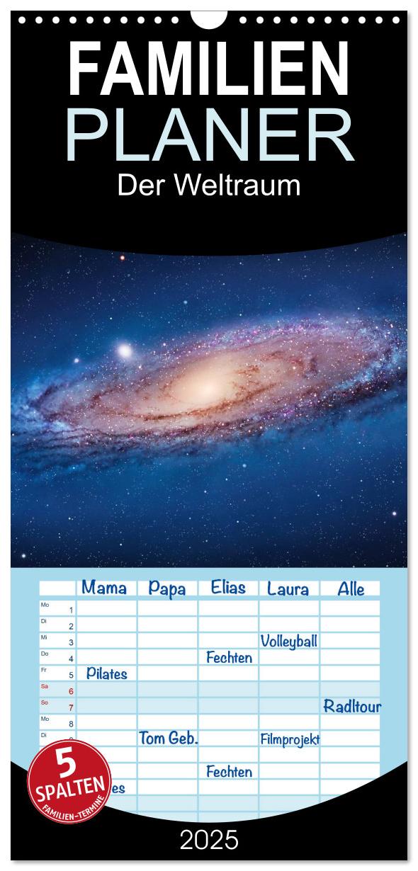 Familienplaner 2025 - Der Weltraum. Spektakuläre Gasnebel und Galaxien mit 5 Spalten (Wandkalender, 21 x 45 cm) CALVENDO