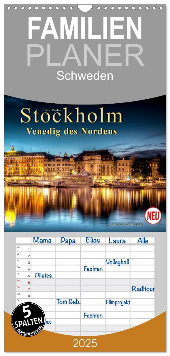 Familienplaner 2025 - Stockholm - Venedig des Nordens mit 5 Spalten (Wandkalender, 21 x 45 cm) CALVENDO
