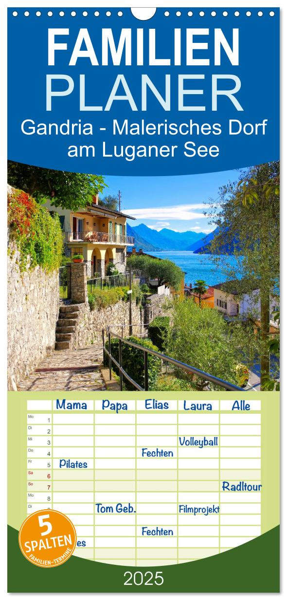 Familienplaner 2025 - Gandria - Malerisches Dorf am Luganer See mit 5 Spalten (Wandkalender, 21 x 45 cm) CALVENDO