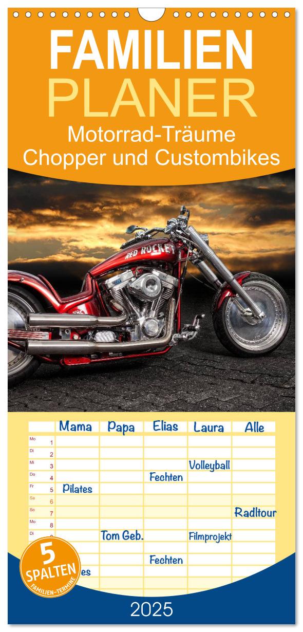 Familienplaner 2025 - Motorrad-Träume – Chopper und Custombikes mit 5 Spalten (Wandkalender, 21 x 45 cm) CALVENDO