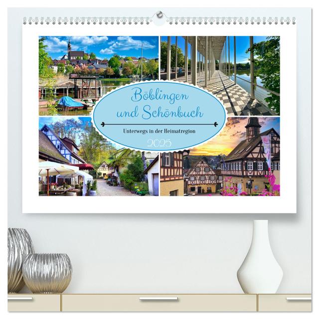 Böblingen und Schönbuch (hochwertiger Premium Wandkalender 2025 DIN A2 quer), Kunstdruck in Hochglanz