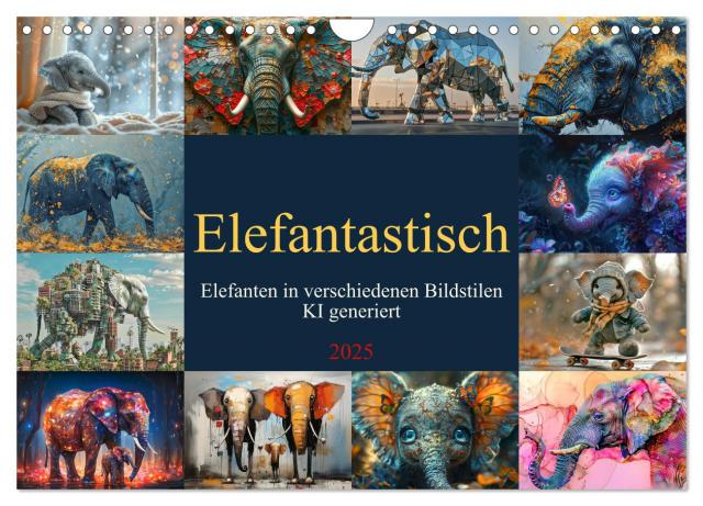 Elefantastisch (Wandkalender 2025 DIN A4 quer), CALVENDO Monatskalender