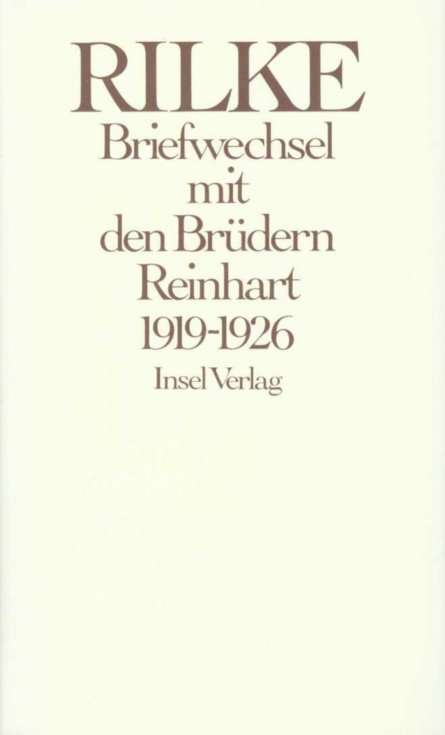 Briefwechsel mit den Brüdern Reinhart 1919 – 1926