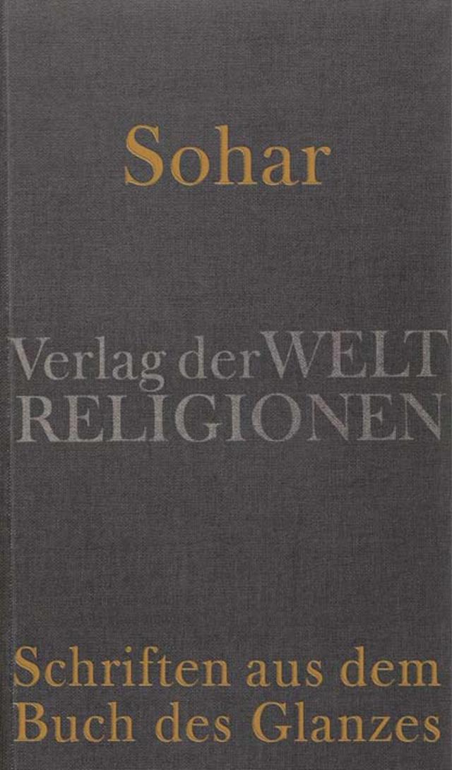 Sohar – Schriften aus dem Buch des Glanzes