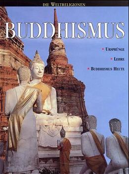 Die Weltreligionen / Buddhismus