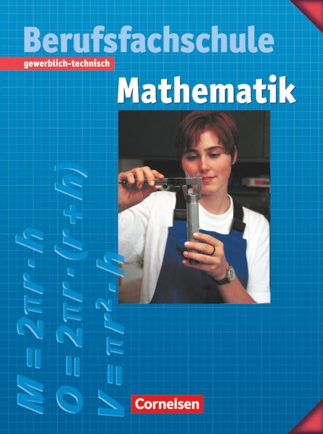 Mathematik - Berufsfachschule - Gewerblich-technisch