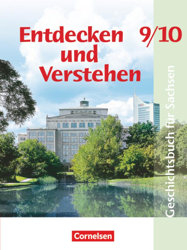 Entdecken und verstehen - Geschichtsbuch - Sachsen 2004 - 9./10. Schuljahr