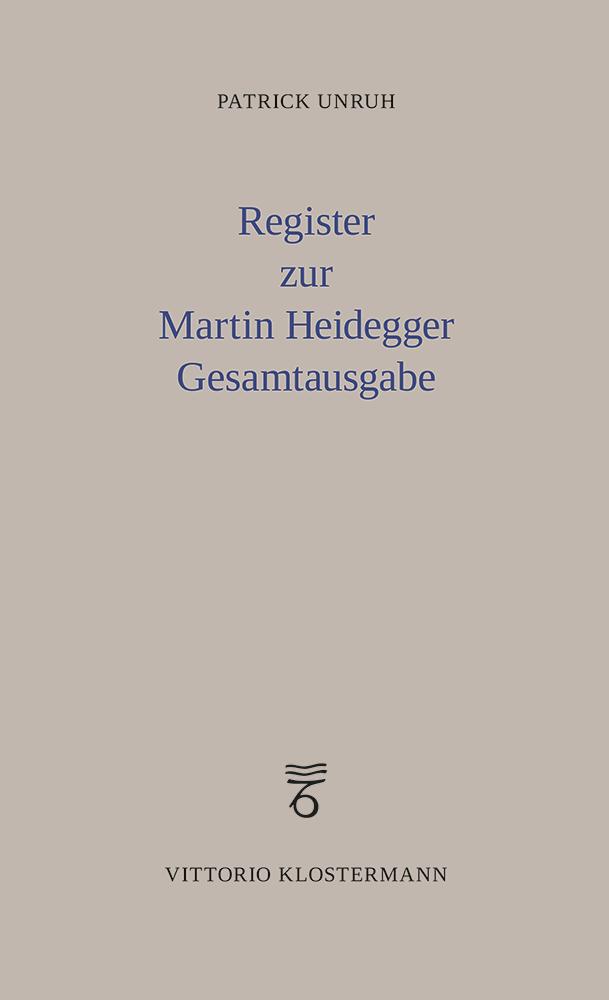 Register zur Martin Heidegger Gesamtausgabe