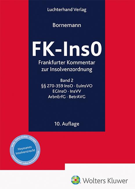 FK-InsO - Frankfurter Kommentar zur Insolvenzordnung Band 2