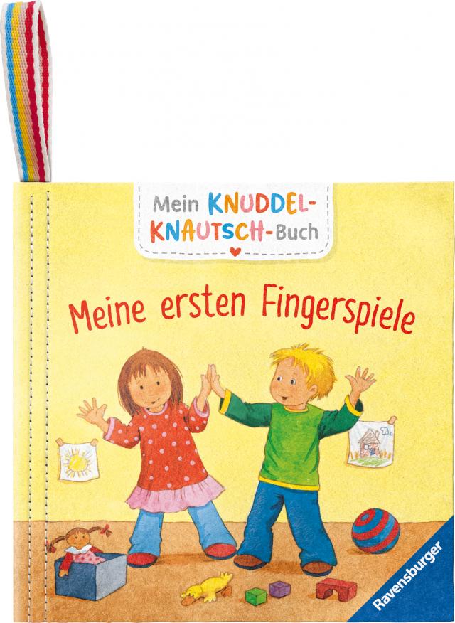 Mein Knuddel-Knautsch-Buch: Meine ersten Fingerspiele; robust, waschbar und federleicht. Praktisch für zu Hause und unterwegs