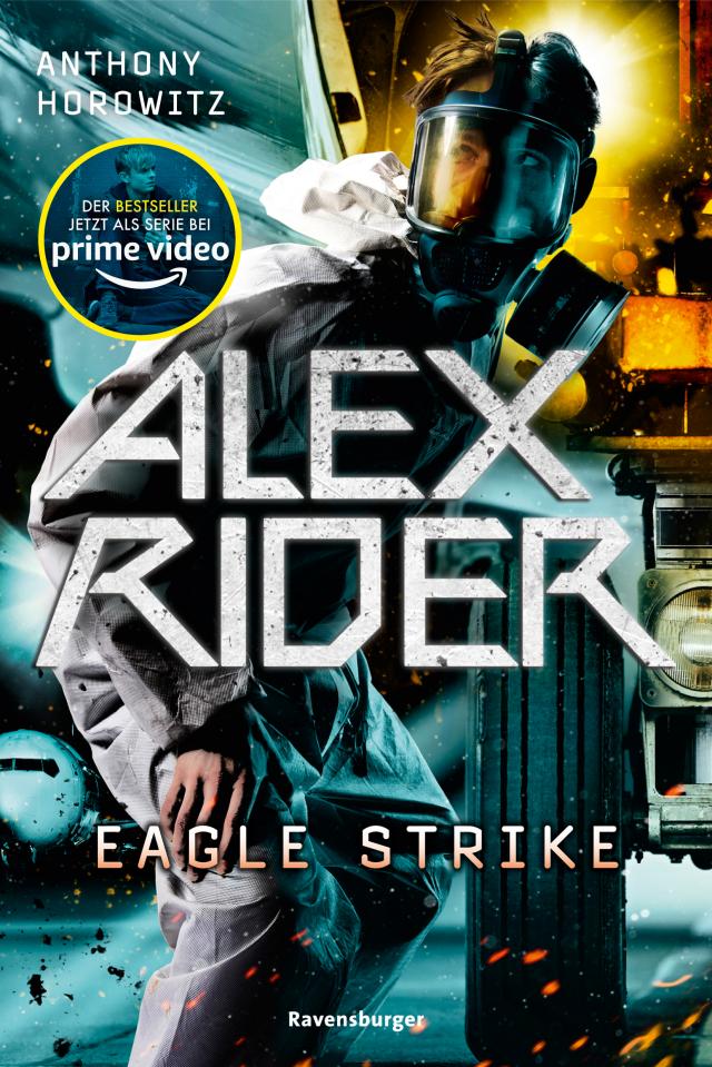Alex Rider, Band 4: Eagle Strike (Geheimagenten-Bestseller aus England ab 12 Jahre)