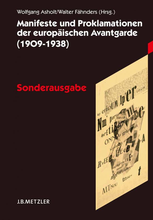 Manifeste und Proklamationen der europäischen Avantgarde (1909–1938)