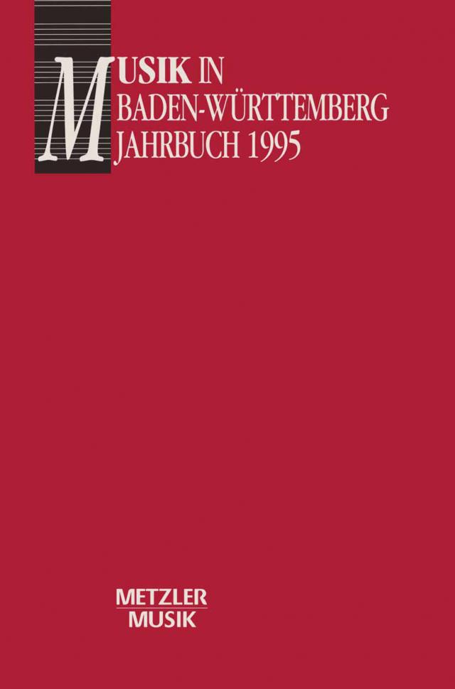Musik in Baden-Württemberg, Band 2: Jahrbuch 1995