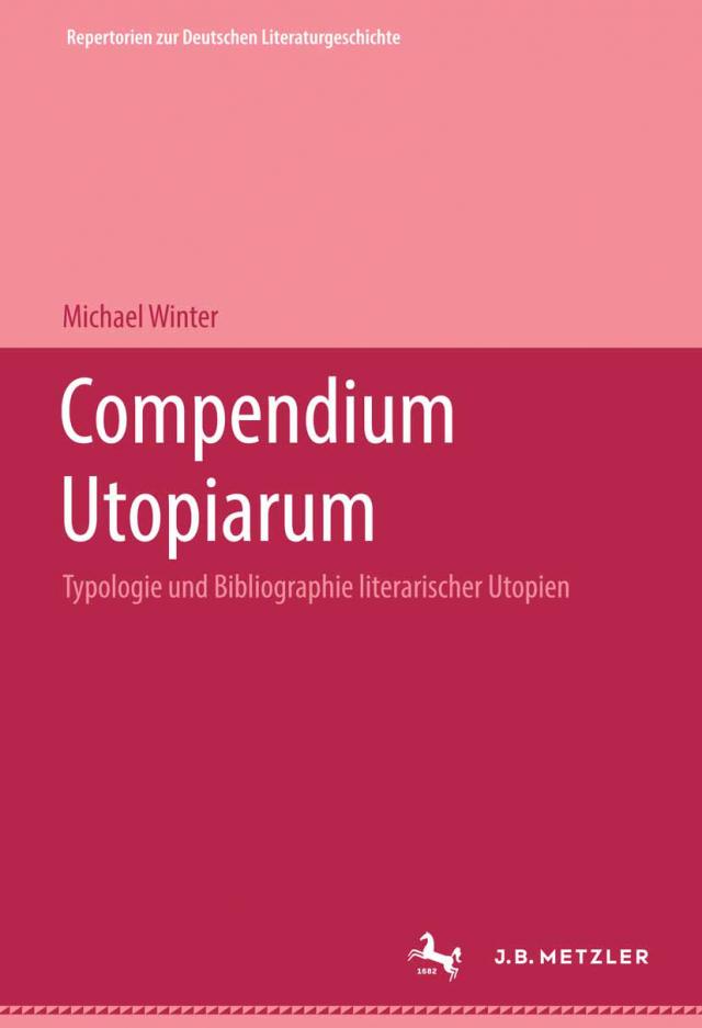 Compendium Utopiarum, Teilband 1