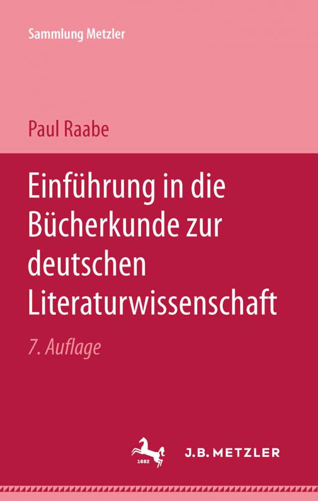 Einführung in die Bücherkunde zur Deutschen Literaturwissenschaft