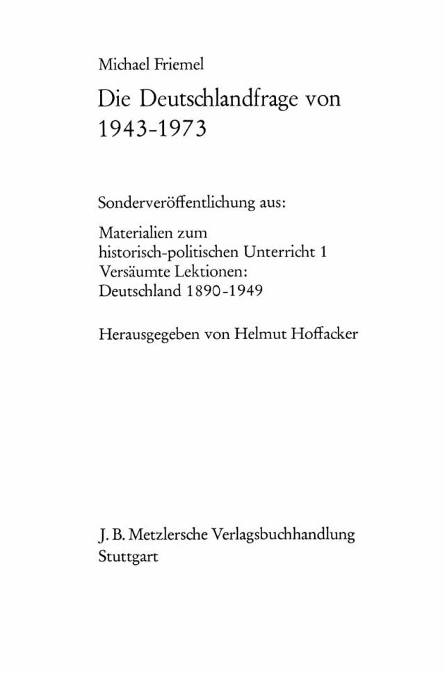 Die Deutschlandfrage von 1943–1973